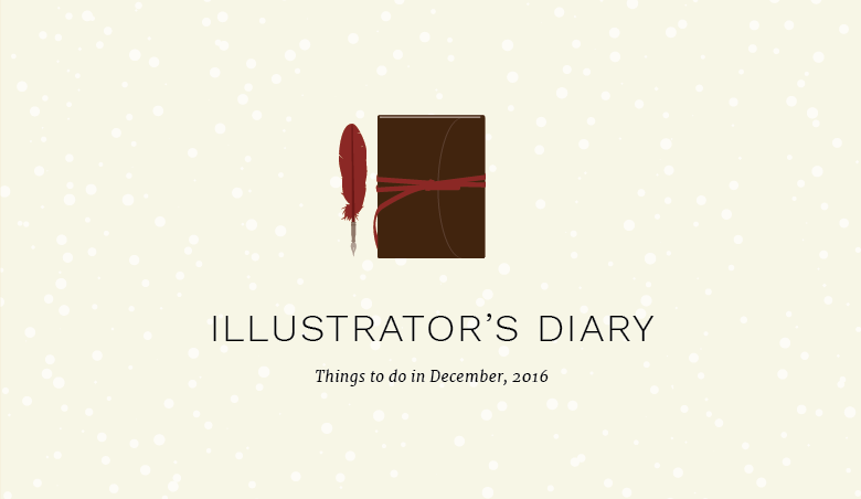 Illustrator’s Diary: December Events and Exhibitions