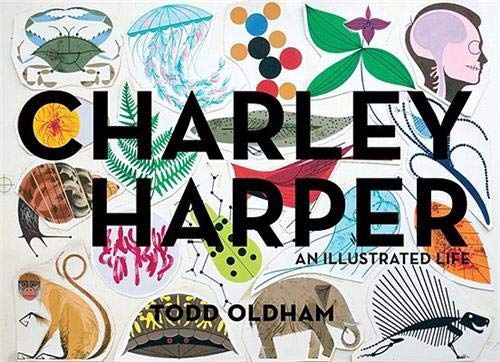 Charley Harper an Illustrated Life Mini Edition